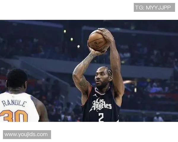 45分+六连胜！伦纳德火力全开助快船胜爵士，1.5亿续约太值了